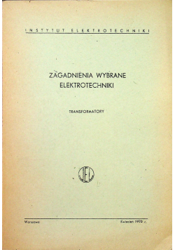 Wybrane zagadnienia z elektrotechniki 1