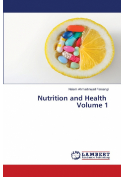 Nutrition and Health Volume 1