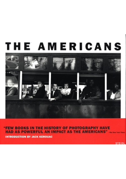 Robert Frank: The Americans