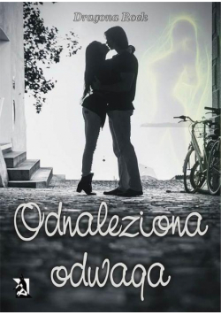 Odnaleziona odwaga