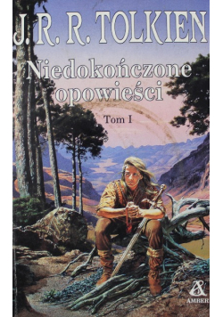 Niedokończone opowieści Tom 1