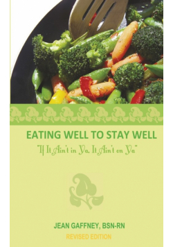 Eating Well to Stay Well- If It Ain't in YA, It Ain't on YA