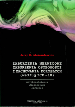 Zaburzenia nerwicowe, zaburzenia osobowości i zachowania dorosłych