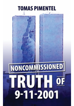 Noncomissioned Truth Of 9-11-2001