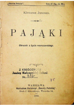 Pająki / Czrnebłoto Tom I i II 1900 r.