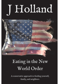 Eating in the New World Order