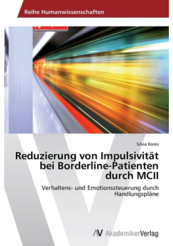 Reduzierung Von Impulsivitat Bei Borderline-Patienten Durch MCII