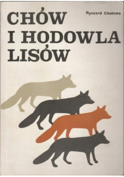 Chów i hodowla lisów