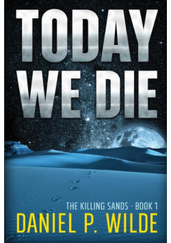 Today We Die