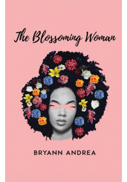 The Blossoming Woman