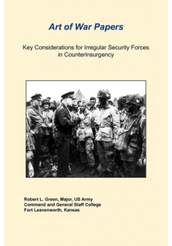 Key Considerations For Irregular Security Forces In Counterinsurgency