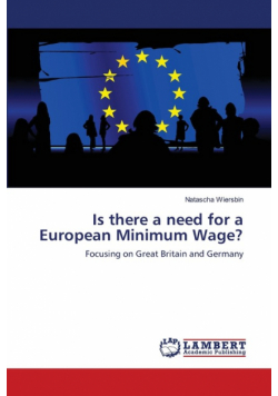 Is there a need for a European Minimum Wage?