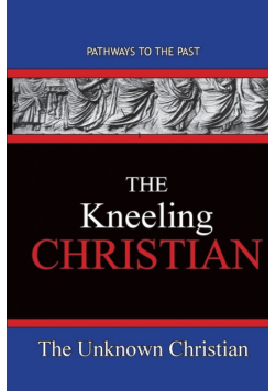 The Kneeling Christian