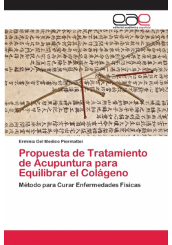 Propuesta de Tratamiento de Acupuntura para Equilibrar el Colágeno