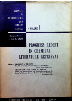 Progress report in chemical literature retrieval