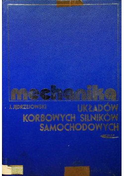 Mechanika układów korbowych silników samochodowych