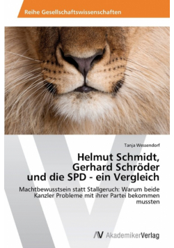 Helmut Schmidt, Gerhard Schroder Und Die SPD - Ein Vergleich
