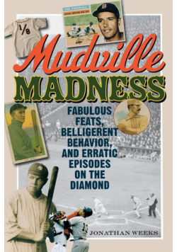 Mudville Madness