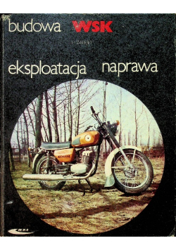 WSK budowa eksploatacja naprawa