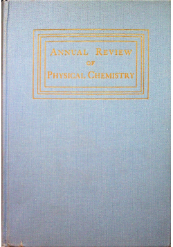 Annual Review of physical chemistry vol 3