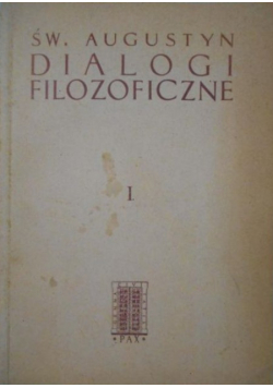 Dialogi filozoficzne Tom I