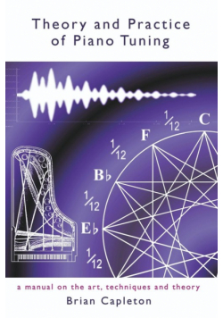 Theory and Practice of Piano Tuning