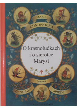 O krasnoludkach i o  sierotce Marysi