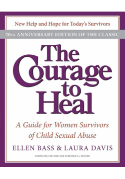 Courage to Heal 4e, The