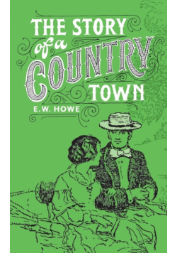 Story of a Country Town
