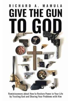 Give the Gun to God