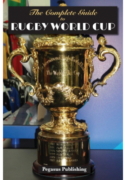 The Complete Guide to Rugby World Cup