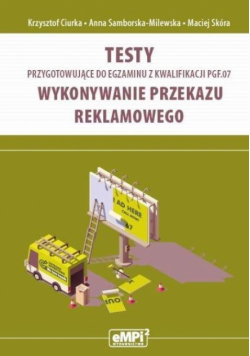 Testy przygotowujące do egzaminu kw. PGF.07