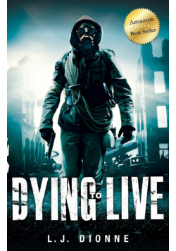 Dying to Live