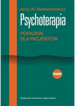 Psychoterapia Poradnik dla pacjentów