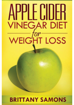 Apple Cider Vinegar Diet for Weight Loss