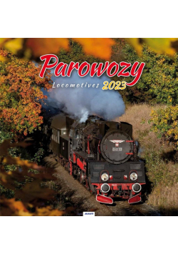 Kalendarz 2023 Ścienny Parowozy AVANTI