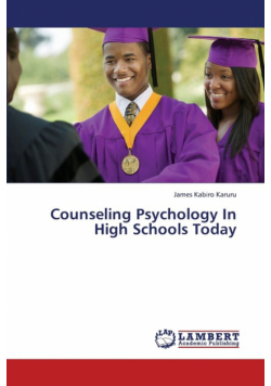 Counseling Psychology in High Schools Today