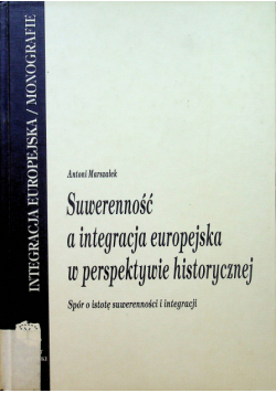 Suwerenność a integracja europejska w perspektywie historycznej