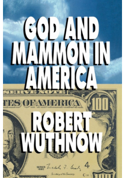 God and Mammon in America