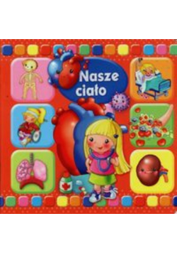 Nasze ciało