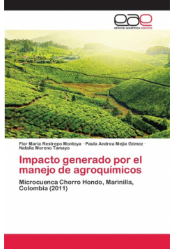 Impacto generado por el manejo de agroquímicos