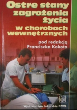 Ostre stany zagrożenia życia w chorobach wewnętrznych