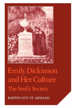 Emily Dickinson and Her Culture