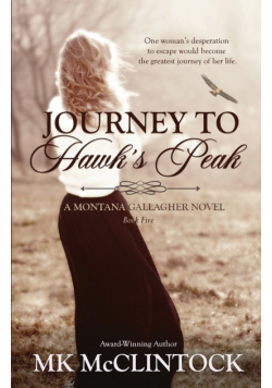 Journey to Hawk's Peak