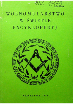 Wolnomularstwo w świetle encyklopedyj reprint z 1934