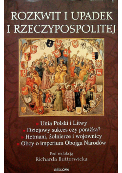 Rozkwit i upadek i Rzeczpospolitej