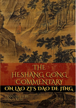 The Heshang Gong Commentary on Lao Zi's Dao De Jing