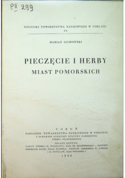 Pieczęcie i herby miast pomorskich 1939 r.