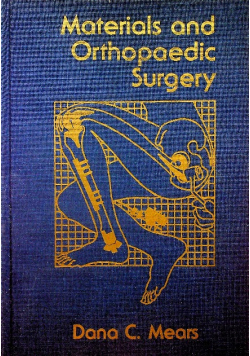 Materials and orthopaedic surgery