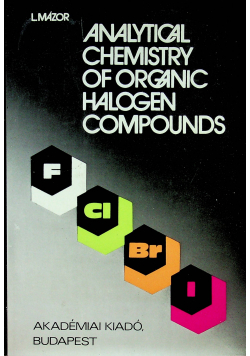 Analytical chemistry of organic halogen compounds